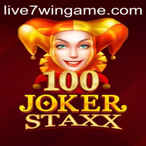 100JokerStaxx: A Comprehensive Guide to Winning at 7win.game